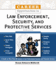 Career Opportunities in Law Enforcement, Security and Protective Services