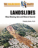 Landslides: Mass Wasting, Soil, and Mineral Hazards (Hazardous Earth)