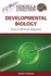 Developmental Biology: From a Cell to an Organism (Genetics & Evolution)