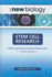 Stem Cell Research, Revised Edition (the New Biology)