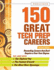 150 Great Tech Prep Careers