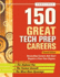 150 Great Tech Prep Careers