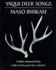 Yaqui Deer Songs/Maso Bwikam: a Native American Poetry (Volume 14) (Sun Tracks)