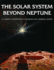 Solar System Beyond Neptune, the (University of Arizona Space Science)