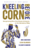 Kneeling Before Corn: Recuperating More-Than-Human Intimacies on the Salvadoran Milpa (Biodiversity in Small Spaces)