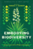 Embodyingbiodiversity Format: Paperback