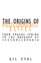 The Origins of Postcommunist Elites: From Prague Spring to the Breakup of Czechoslovakia (Volume 17) (Contradictions of Modernity)