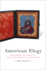 American Elegy Format: Paperback