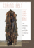 String, Felt, Thread: the Hierarchy of Art and Craft in American Art