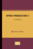 Opera Production II