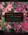 Growing Perennials in Cold Climates Revised and Updated Edition