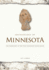 Archaeology of Minnesota: the Prehistory of the Upper Mississippi River Region