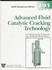 Advanced Fluid Catalytic Cracking Technology (Aiche Symposium Series, No. 291, Vol. 88)
