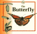 The Butterfly (Life Cycles)