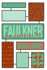 Faulkner the Storyteller