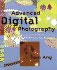 Advanced Digital Photography: Techniques and Tips for Creating Professional Quality Images