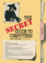 Secret Guide to Computers & Tricky Living (31st Edition for 2012)