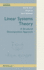 Linear Systems Theory: A Structural Decomposition Approach