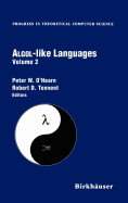 Algol-Like Languages (Progress in Theoretical Computer Science Volume 2)