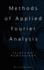 Methods of Applied Fourier Analysis