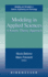 Modeling in Applied Sciences: a Kinetic Theory Approach