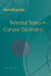 Selected Topics in Convex Geometry