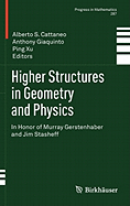 Higher Structures in Geometry and Physics