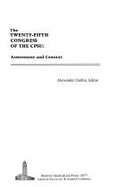 The Twenty-Fifth Congress of the CPSU: Assessment & Context