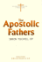 The Apostolic Fathers (Outstanding Christian Thinkers)