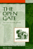 The Open Gate: Celtic Prayers for Growing Spiritually