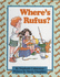 Where's Rufus? (Parents Magazine Read Aloud Original)