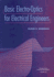 Basic Electrooptics for Electrical Engineers (Spie Tutorial Texts in Optical Engineering Vol. Tt31)