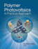 Polymer Photovoltaics: a Practical Approach