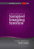 Analysis and Evaluation of Sampled Imaging Systems (Tutorial Texts in Optical Engineering)