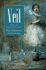 Veil: New and Selected Poems (Wesleyan Poetry Series)