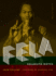 Fela: Kalakuta Notes (Music / Interview)