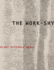 The Work-Shy (Wesleyan Poetry Series)