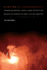 Playing It Dangerously: Tambura Bands, Race, and Affective Block in Croatia and Its Intimates