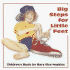 Big Steps for Little Feet