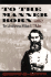 To the Manner Born: the Life of General William H.T. Walker