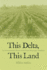 This Delta, This Land: an Environmental History of the Yazoo-Mississippi Floodplain