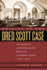 Origins of the Dred Scott Case: Jacksonian Jurisprudence and the Supreme Court, 1837-1857 (Studies in the Legal History of the South Ser. )