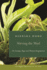 Stirring the Mud: on Swamps, Bogs, and Human Imagination