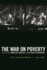 The War on Poverty: a New Grassroots History, 1964-1980