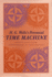 H. G. Wells's Perennial Time Machine