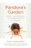 Pandora's Garden: Kudzu, Cockroaches, and Other Misfits of Ecology