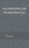 Electroplating and Related Processes
