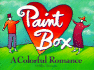 Paint Box: a Colorful Romance