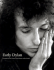 Early Dylan, Photographs and Introductions By Barry Feinstein, Daniel Kramer and Jim Marshall