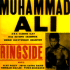 Muhammad Ali: Ringside